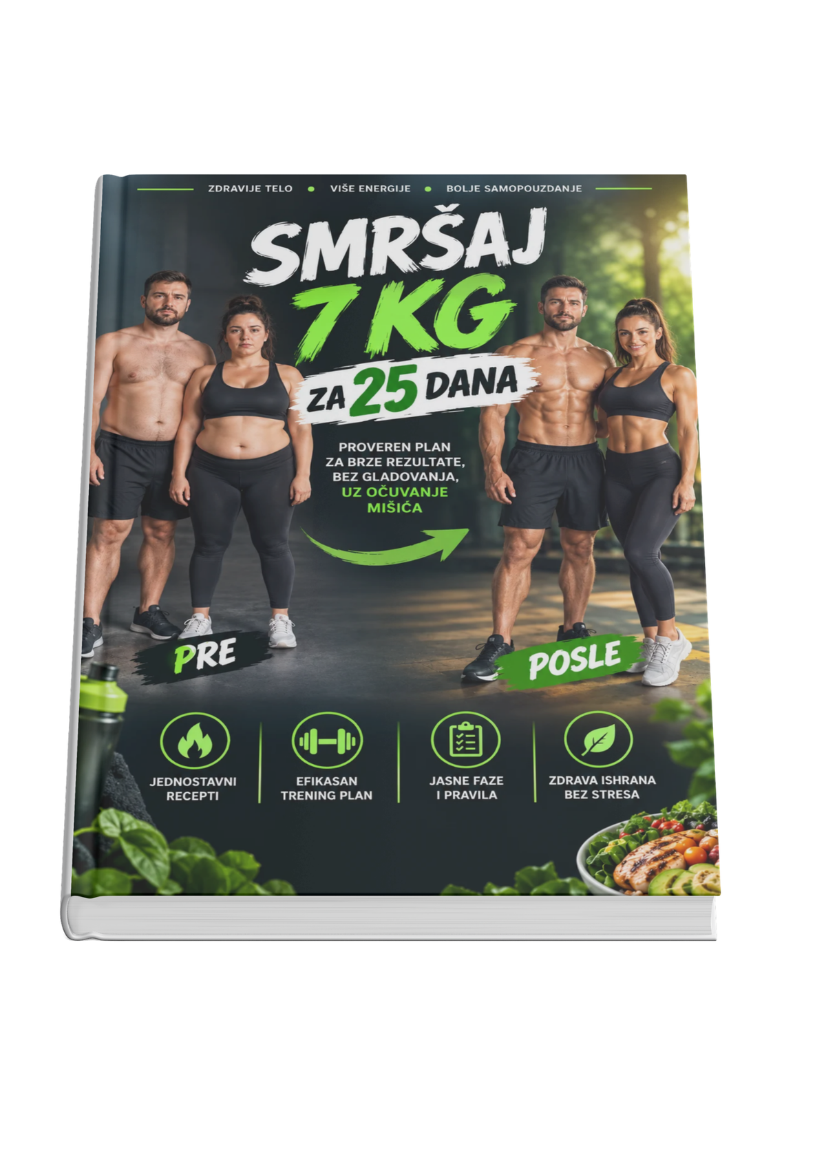 Smršaj 7 kg za 25 dana